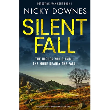 Silent Fall: An Absolutely Gripping and Unputdownable Crime Thriller