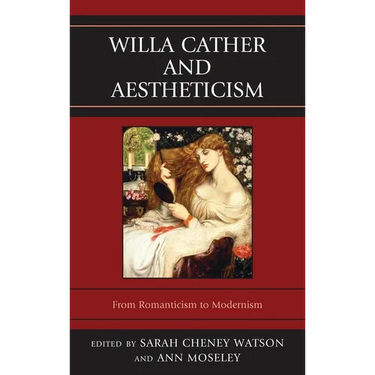 Willa Cather and Aestheticism