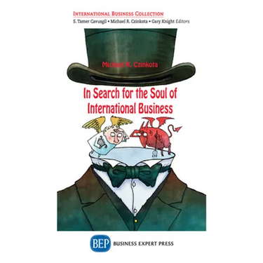 In Search for the Soul of International Business