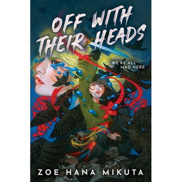 Off with Their Heads