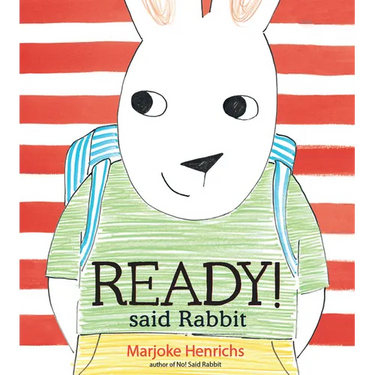 Ready! Said Rabbit