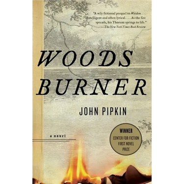 Woodsburner: Center for Fiction First Novel Prize Winner
