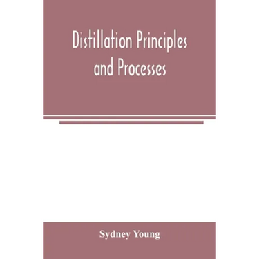 Distillation principles and processes