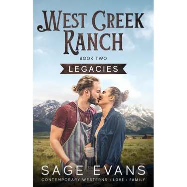 Legacies: A Modern Western Romance