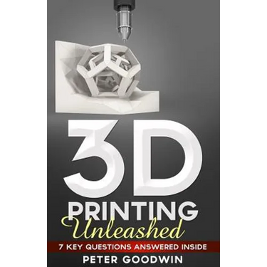 3D Printing Unleashed: 7 Key Questions Answered Inside