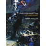 Paris Manhattan: Writings on Art