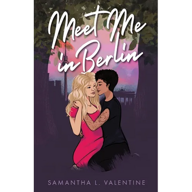 Meet Me In Berlin: A contemporary sapphic romance