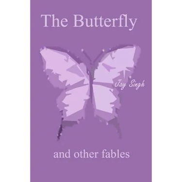 The Butterfly and other fables