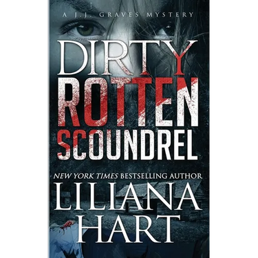 Dirty Rotten Scoundrel