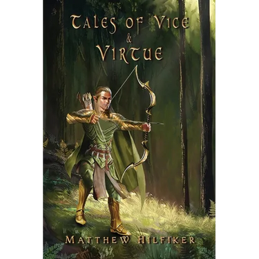 Tales of Vice & Virtue