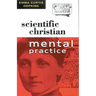 Scientific Christian Mental Practice