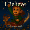 I Believe