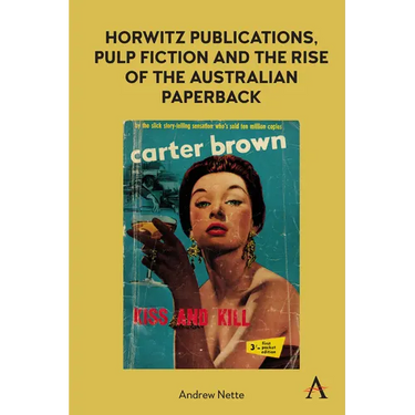 Horwitz Publications, Pulp Fiction and the Rise of the Australian Paperback