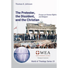 The Protester, the Dissident, and the Christian