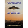 Newcomers: Arrival