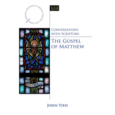 Conversations with Scripture: The Gospel of Matthew