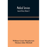 Medical Services; General History (Volume I) Medical Services In The United Kingdom In British Garrisons Overseas And During Operations Against Tsingt