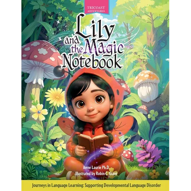 Lily and the Magic Notebook