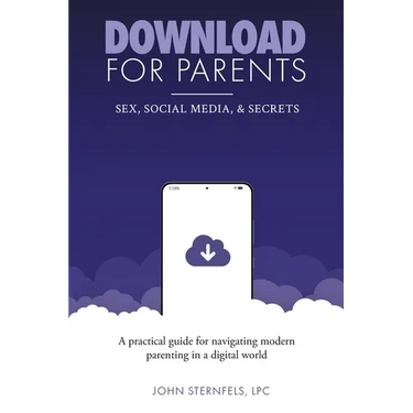 DOWNLOAD for Parents: Sex, Social Media, and Secrets