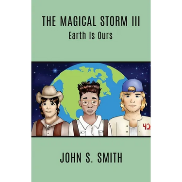 The Magical Storm III: Earth Is Ours