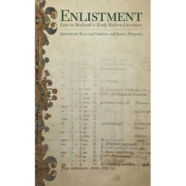 Enlistment: Lists in Medieval and Early Modern Literature