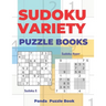 Sudoku Variety Puzzle Books: Sudoku Variations Puzzle Books Featuring Sudoku X & Sudoku Hyper