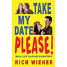 Take My Date, Please!