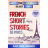 French Short Stories in Paris: Master the A1 Vocabulary in Just 21 Days