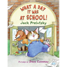 What a Day It Was at School!