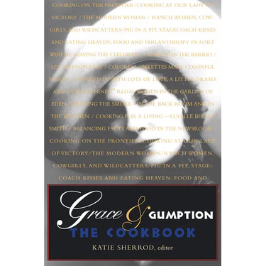 Grace & Gumption: The Cookbook
