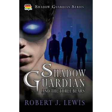 Shadow Guardian and the Three Bears
