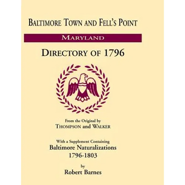 Baltimore and Fell's Point Directory of 1796