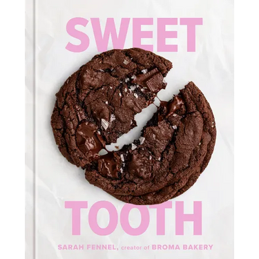 Sweet Tooth: 100 Desserts to Save Room for (a Baking Book)