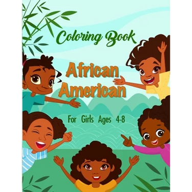 African American Coloring Book For Girls Ages 4-8