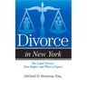 Divorce in New York: The Legal Process, Your Rights, and What to Expect