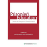 Prison(er) Education: Stories of Change and Transformation