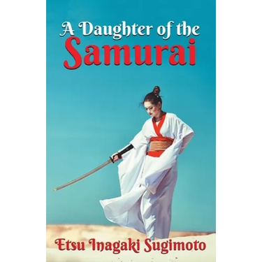A Daughter of the Samurai