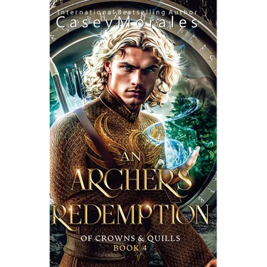 An Archer's Redemption: A romantic mm epic fantasy adventure