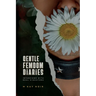 Gentle Femdom Diaries