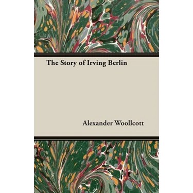 The Story of Irving Berlin