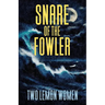 Snare of the Fowler