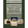 U.S. Supreme Court Transcript of Record Carino V. Insular Government of Philippine Islands