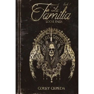 La Familia: Loose Ends