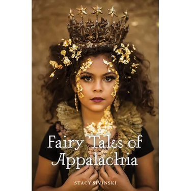 Fairy Tales of Appalachia