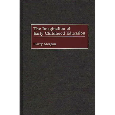 Imagination of Early Childhood Education
