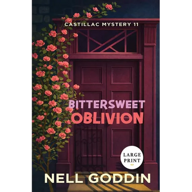 Bittersweet Oblivion Large Print