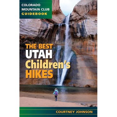 The Best Utah Children's Hikes