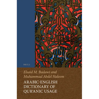 Arabic-English Dictionary of Qurʾanic Usage