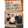 Heirs to Dirty Linen and Harlem Ghosts: Whitewashing Prohibition with Black Soap
