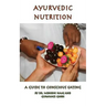 Ayurvedic Nutrition